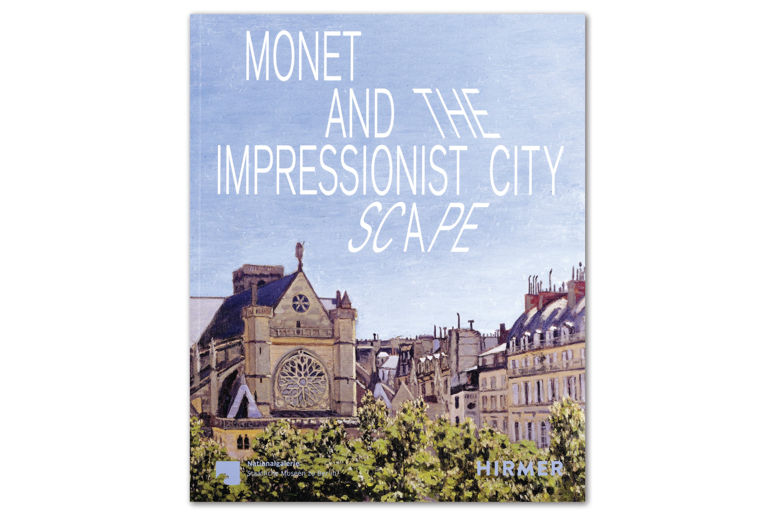 Monet and the Impressionist Cityscape