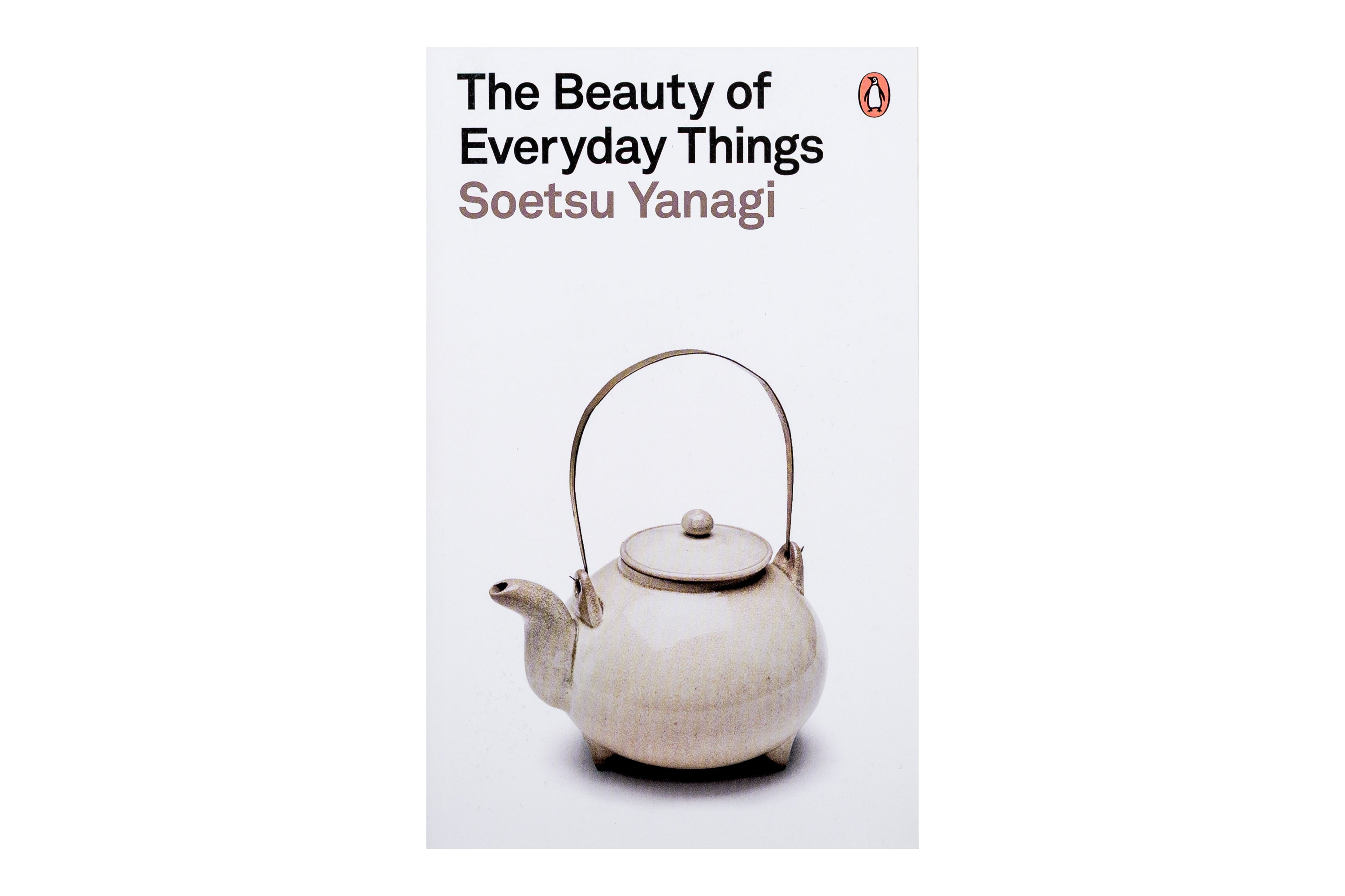 The Beauty of Everyday Things