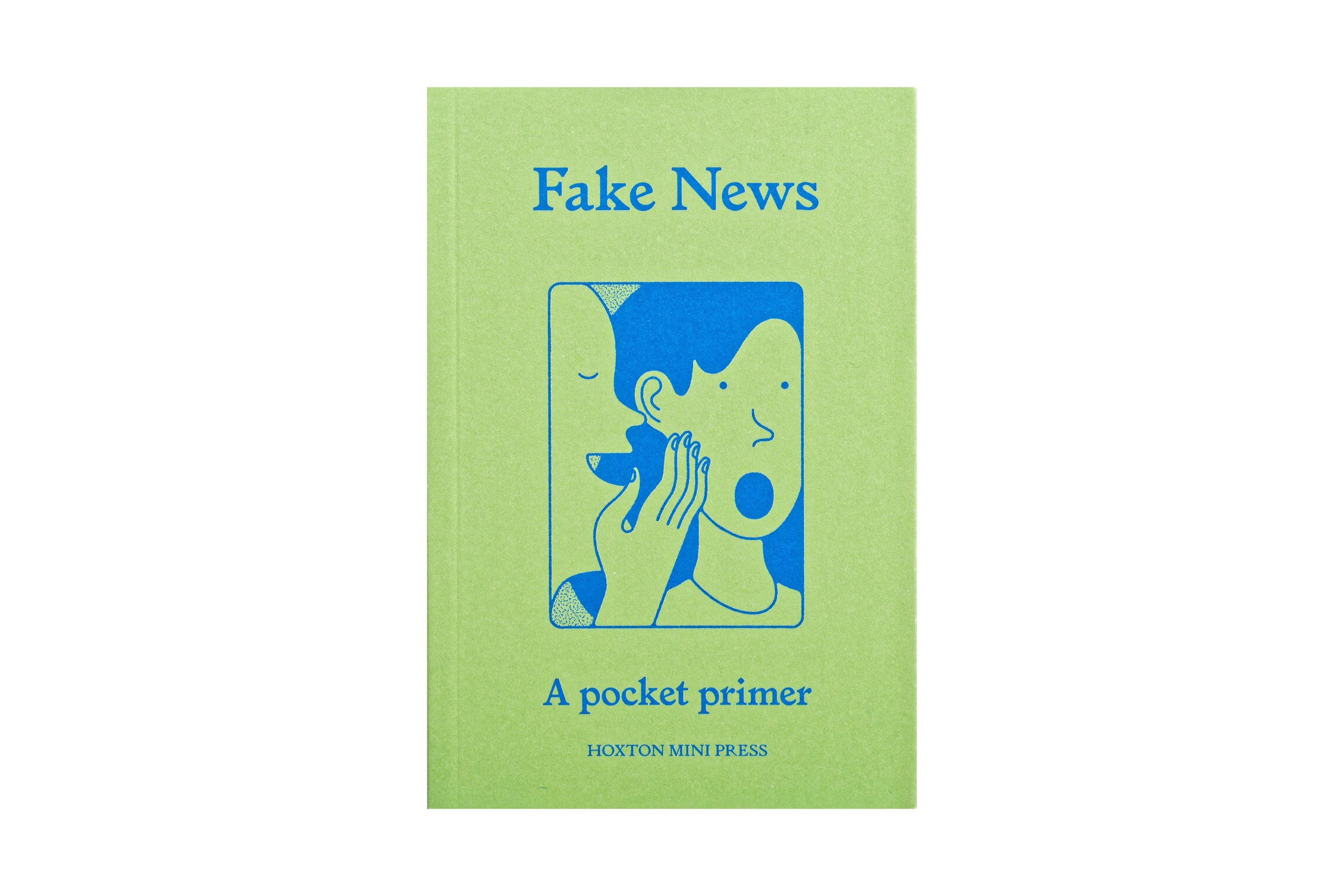 Fake News: A Pocket Primer
