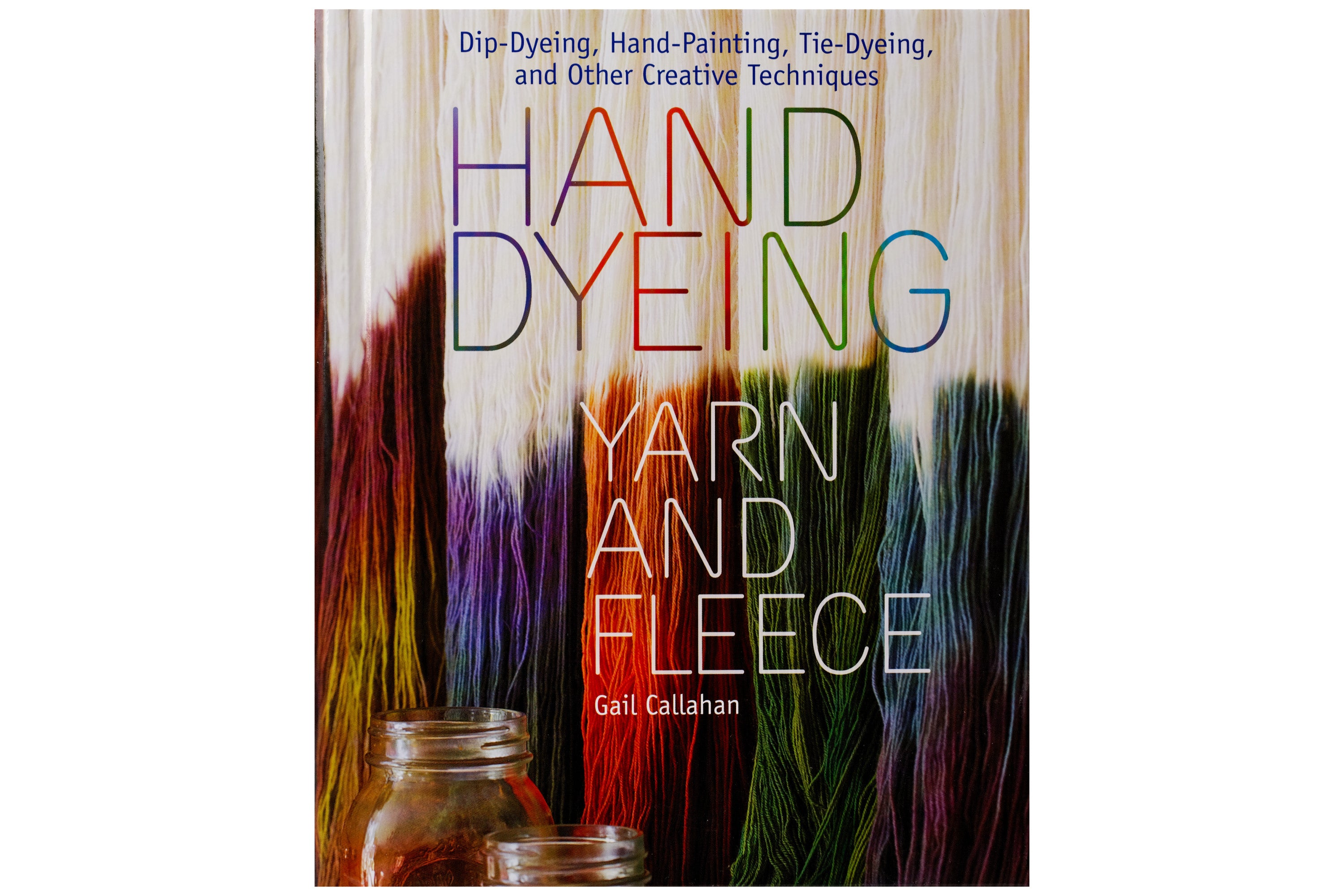 Hand Dyeing Yarn and Fleece