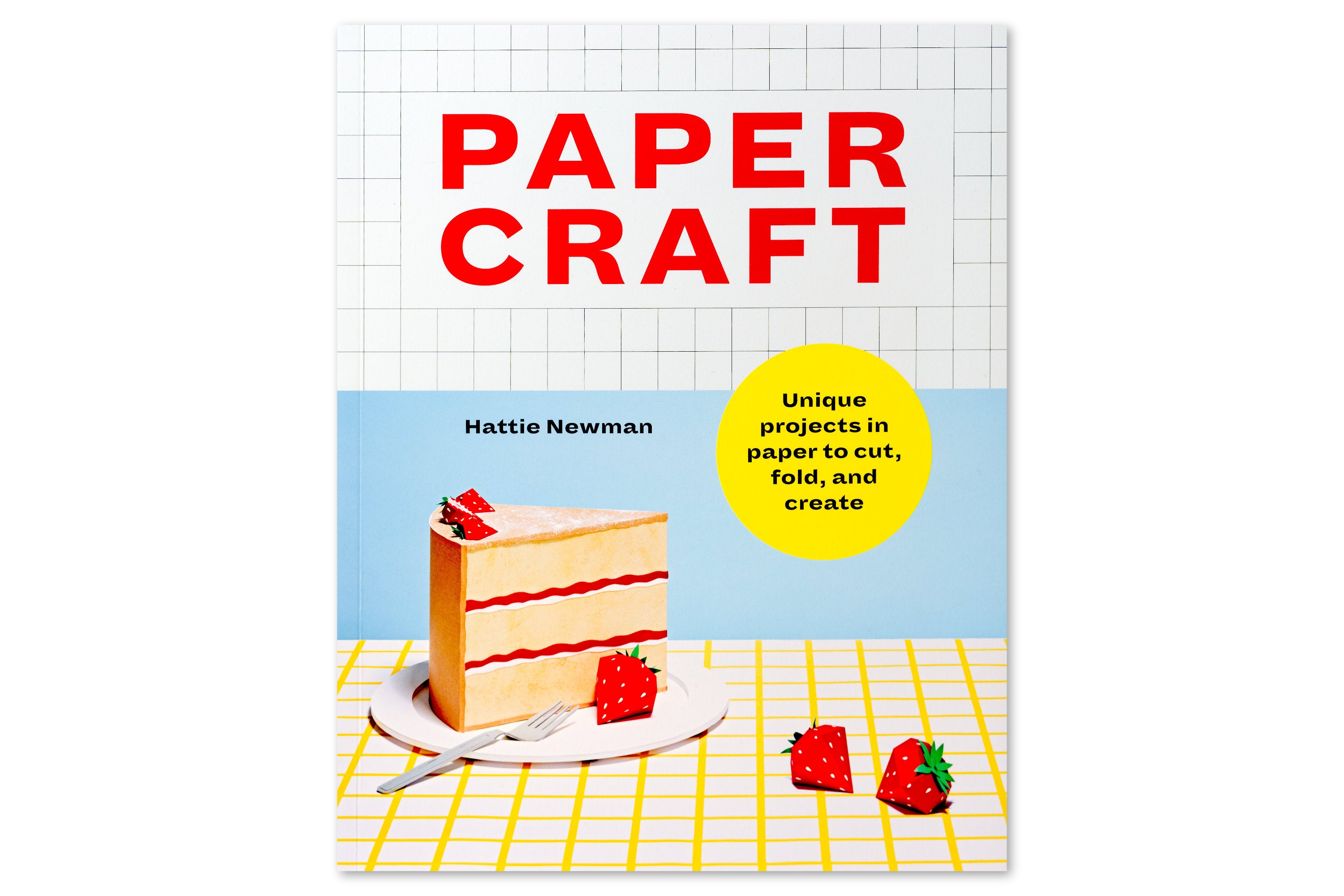 Paper Craft: Unique Projects in Paper