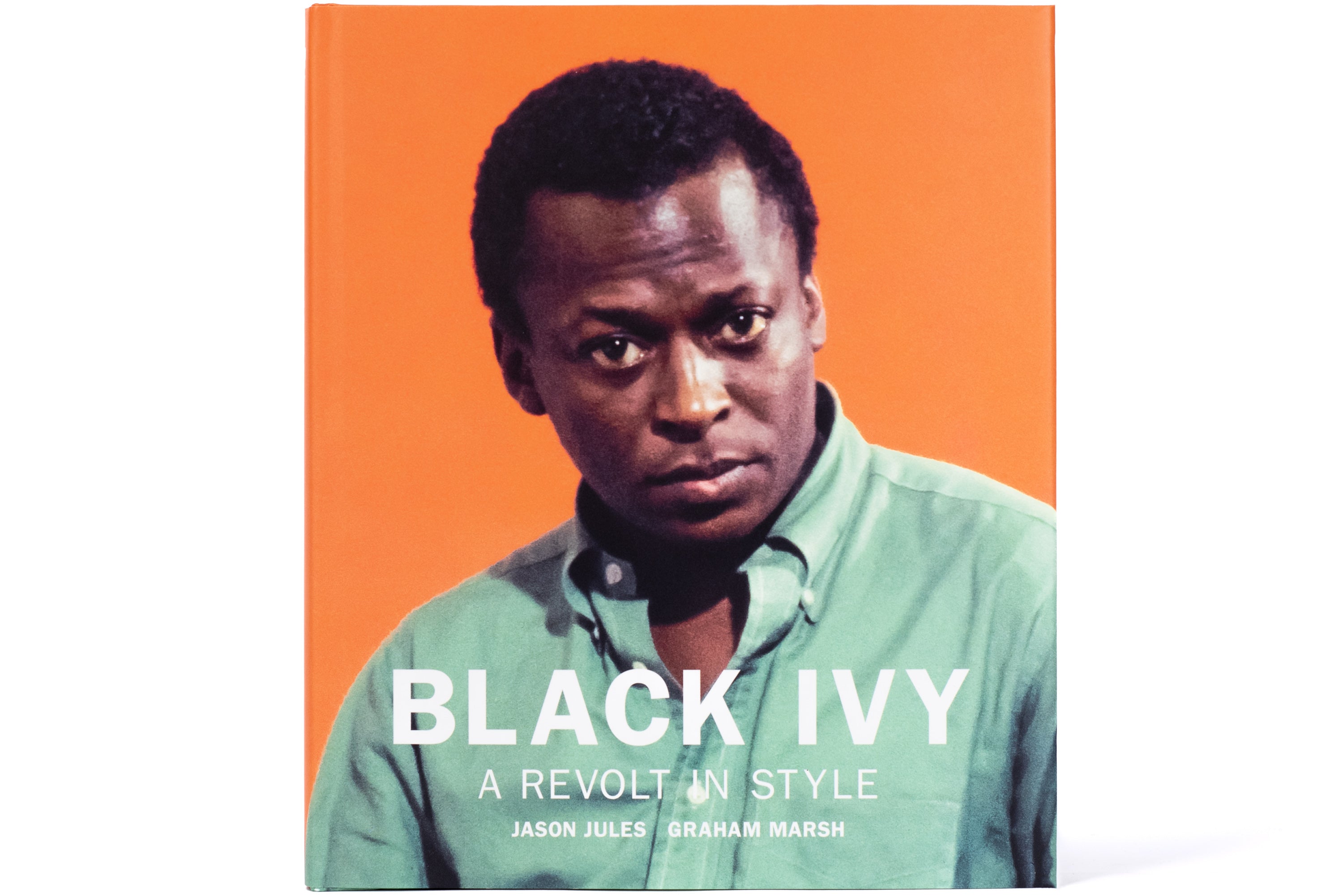 Black Ivy: A Revolt in Style