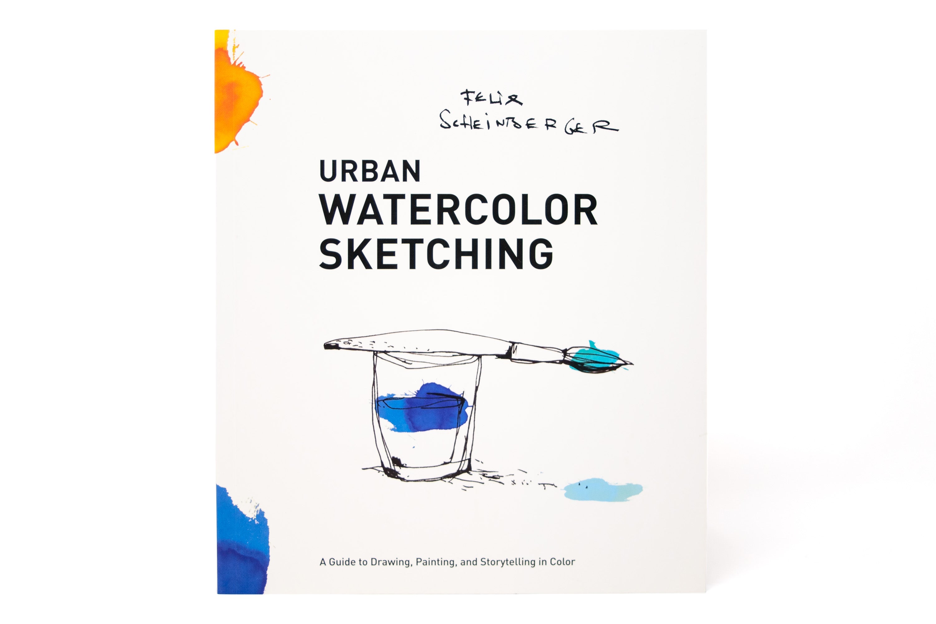 Urban Watercolor Sketching, by Felix Scheinberger – St. Louis Art Supply