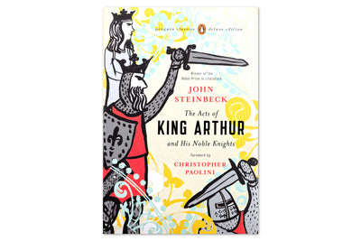 The Acts of King Arthur and His Noble Knights