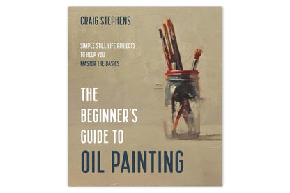 The Beginner's Guide to Oil Painting