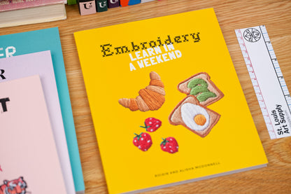 Embroidery: Learn in a Weekend