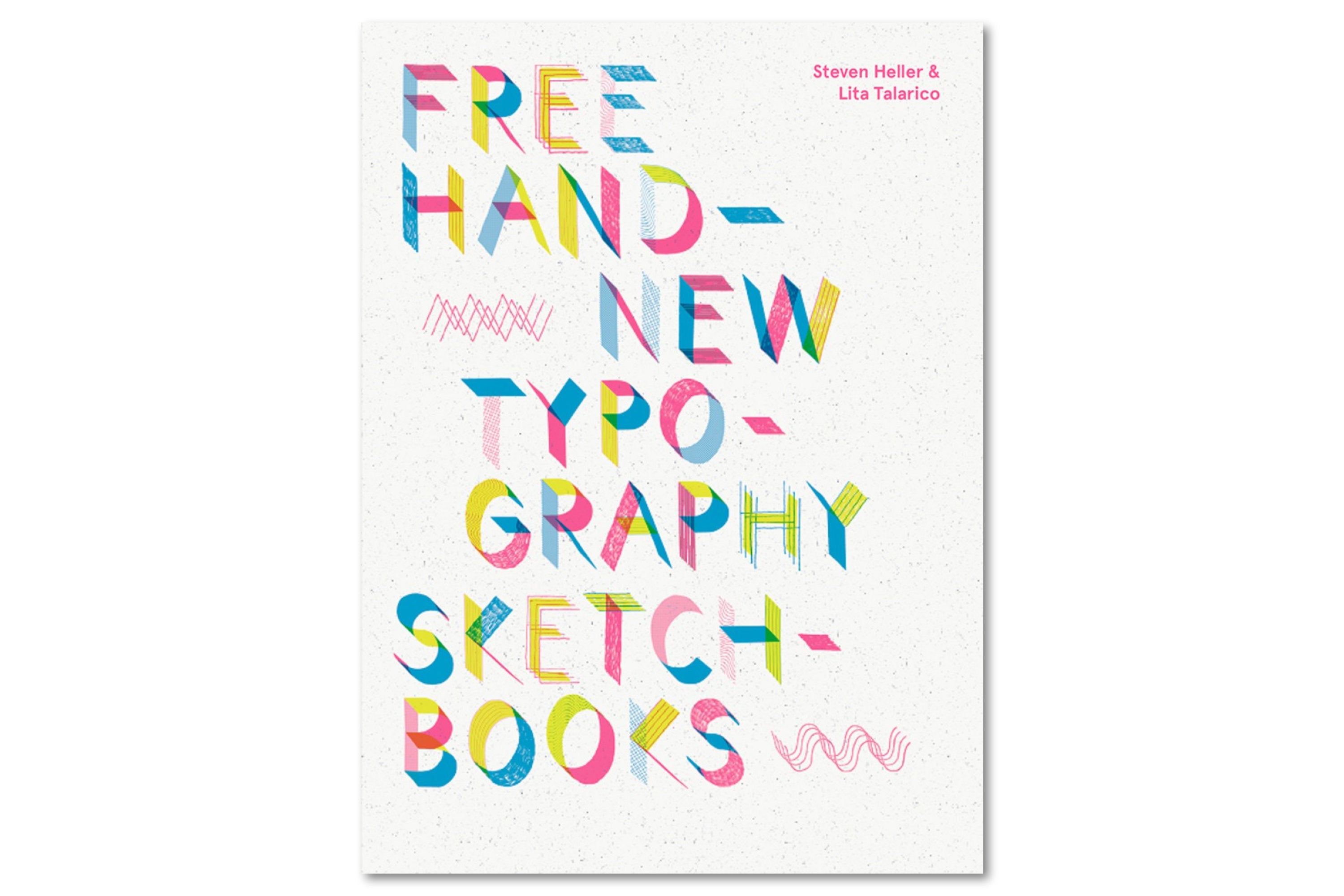 Free Hand: New Typography Sketchbooks – St. Louis Art Supply