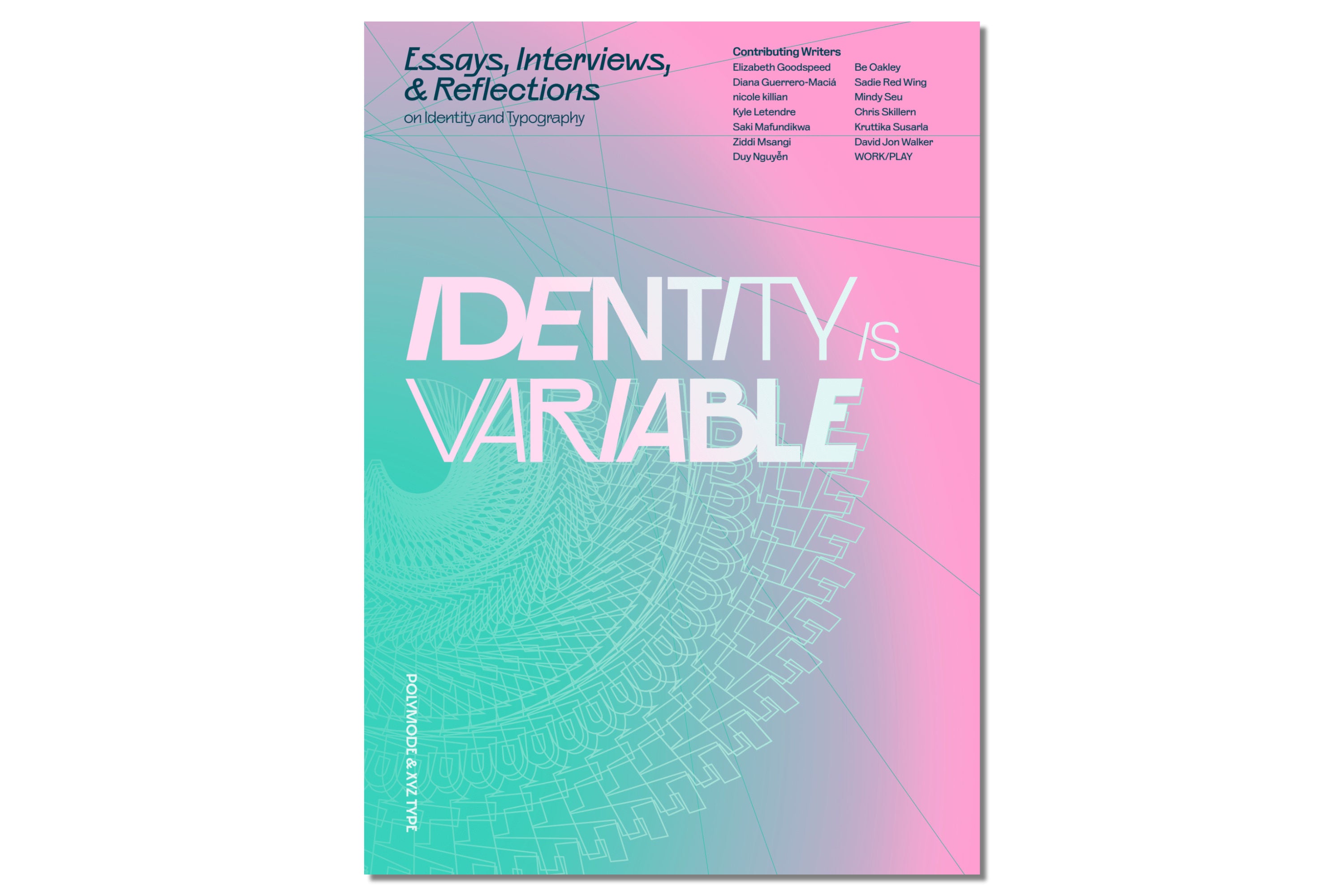 Identity is Variable (Signed Copy)