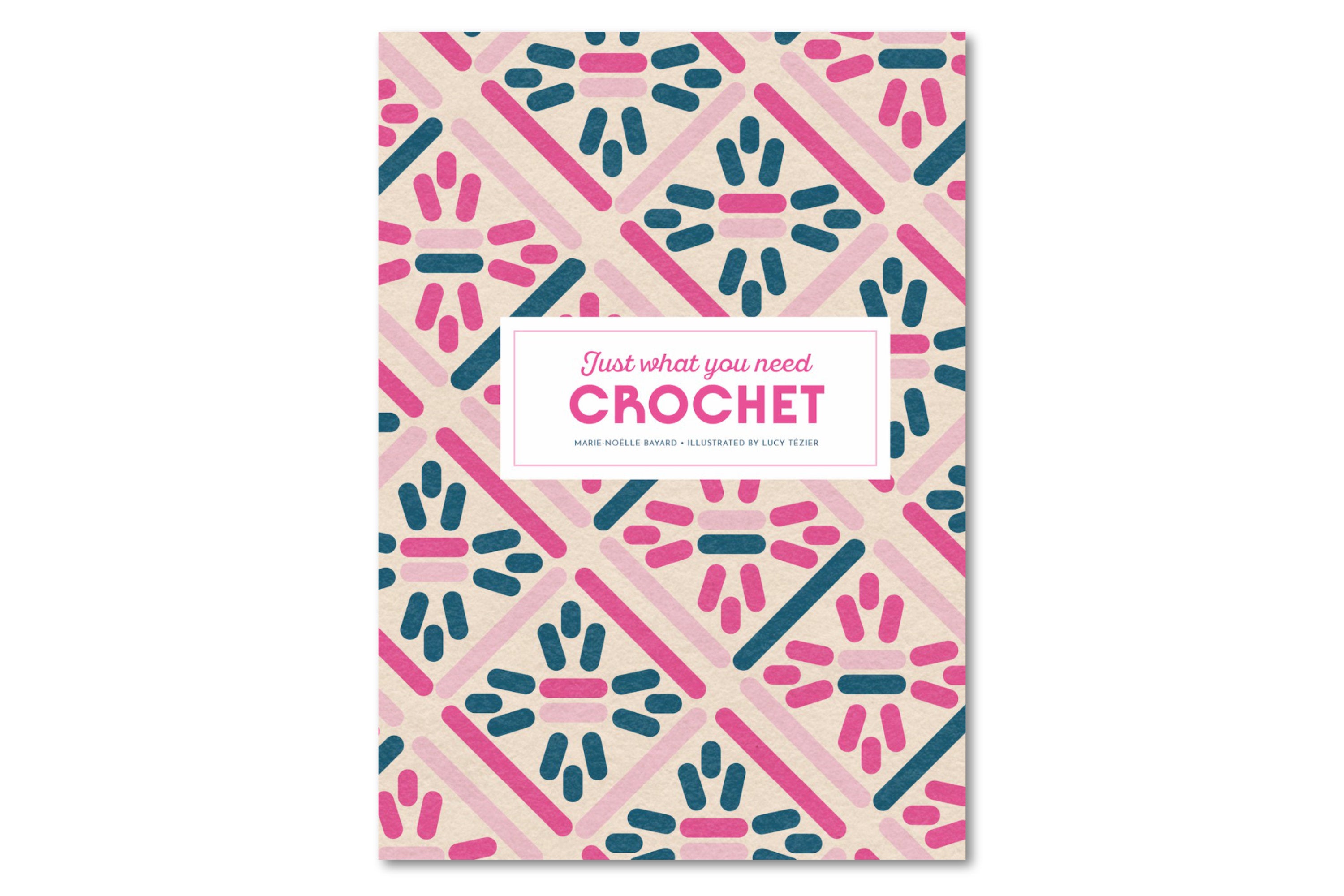 Crochet: Just What You Need