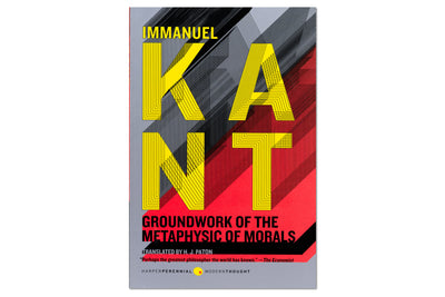 Groundwork of the Metaphysic of Morals