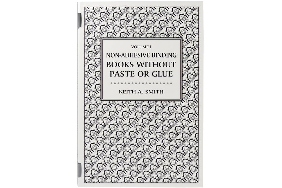 Keith Smith - Volume I : Non-Adhesive Binding : Books without Paste or Glue  - Printed Matter