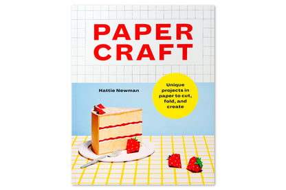 Paper Craft: Unique Projects in Paper