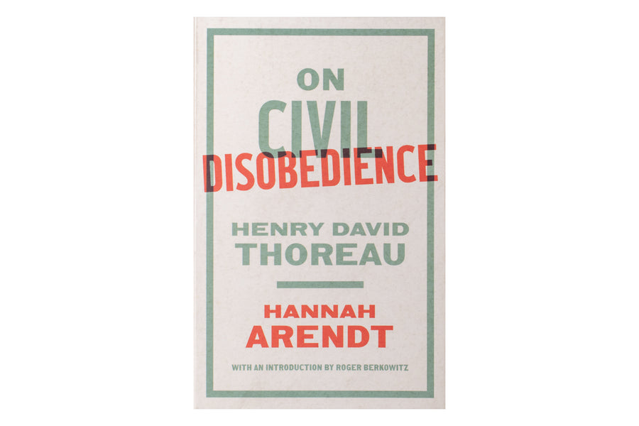 On Civil Disobedience