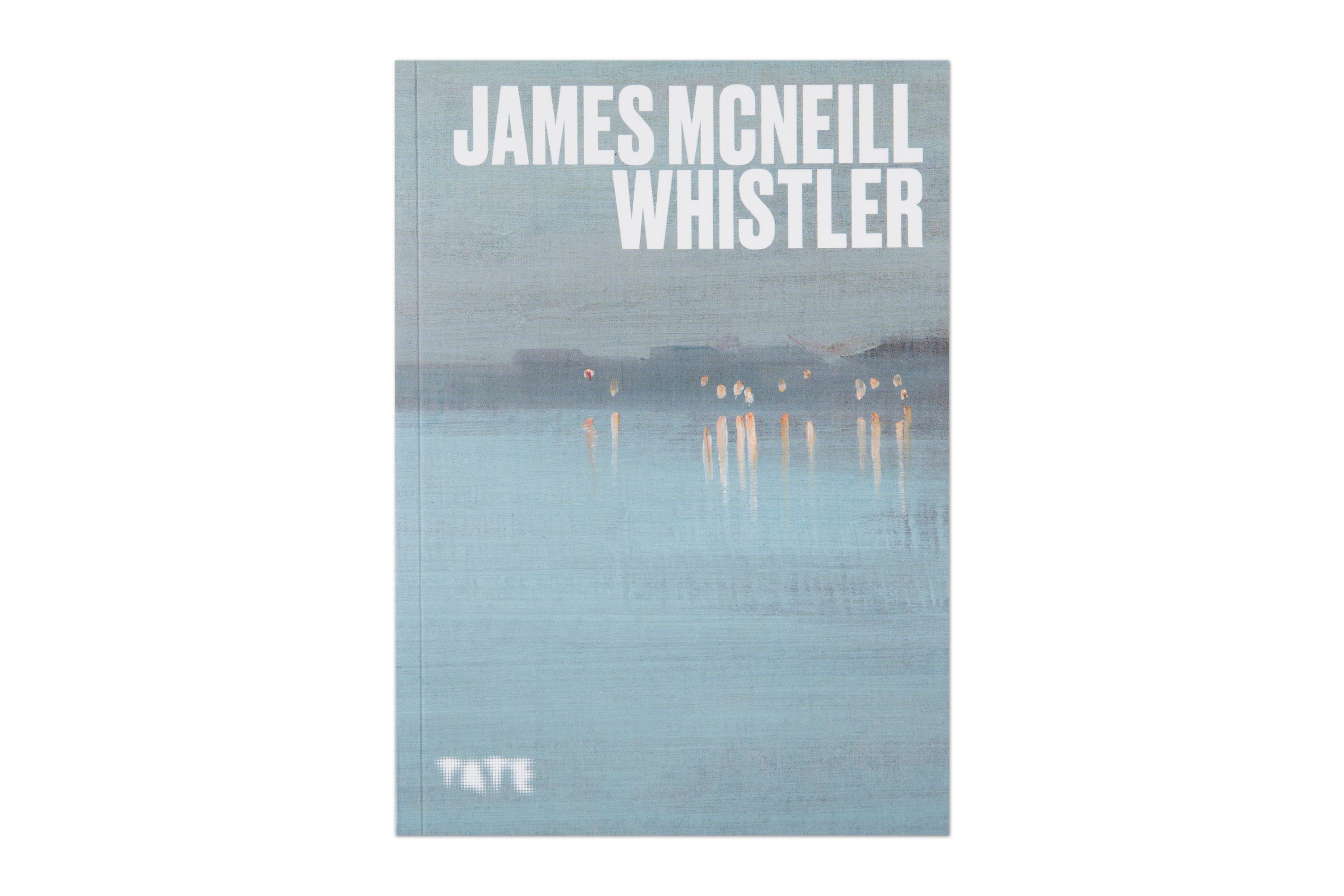 James McNeill Whistler (Tate Artists)