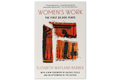 Women's Work: The First 20,000 Years