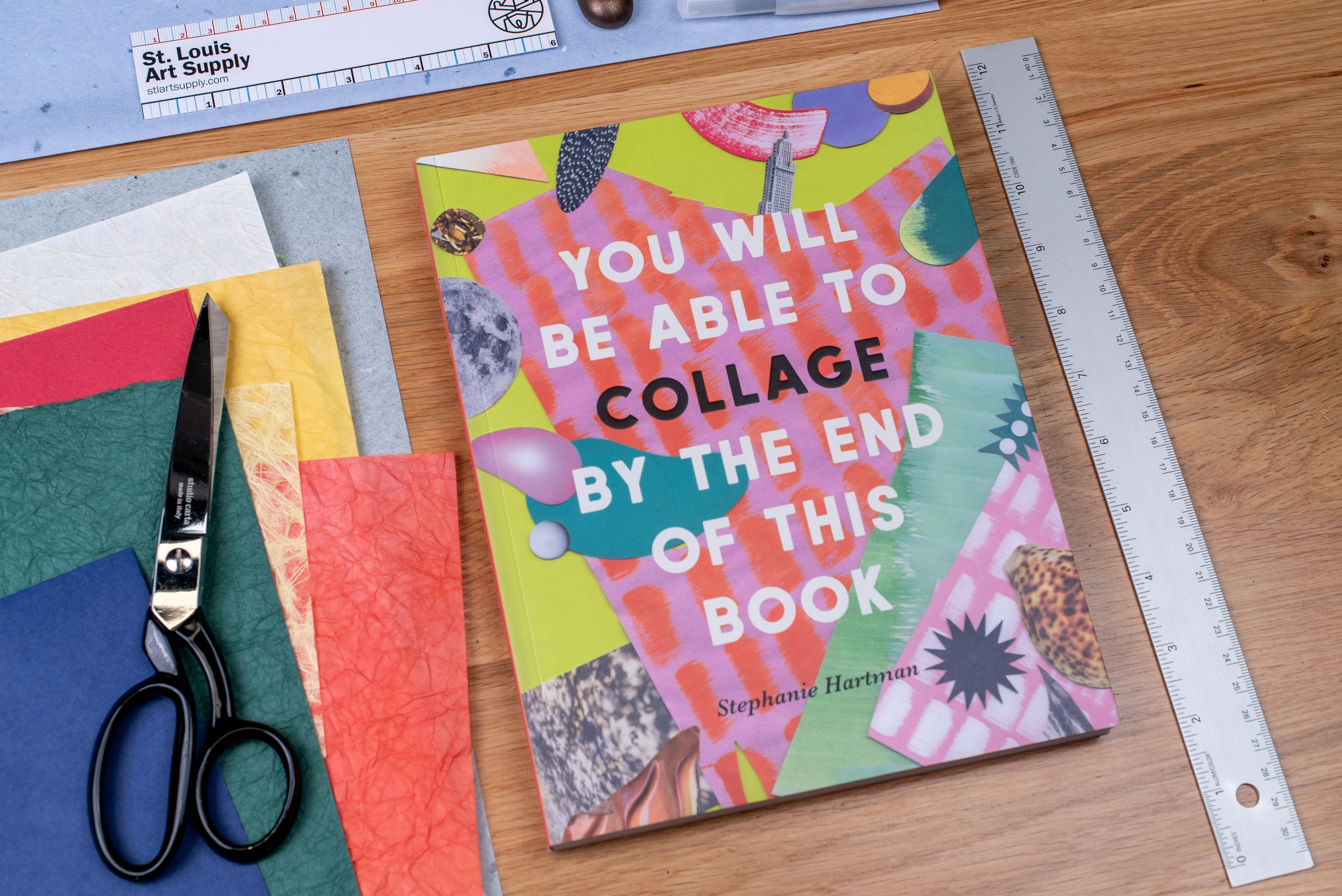 You Will Be Able to Collage by the End of This Book