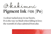 Kakimori - Kakimori Pigment Ink, #01 Po - St. Louis Art Supply