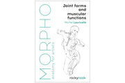 Morpho Anatomy Handbooks: Joint Forms and Muscular Functions
