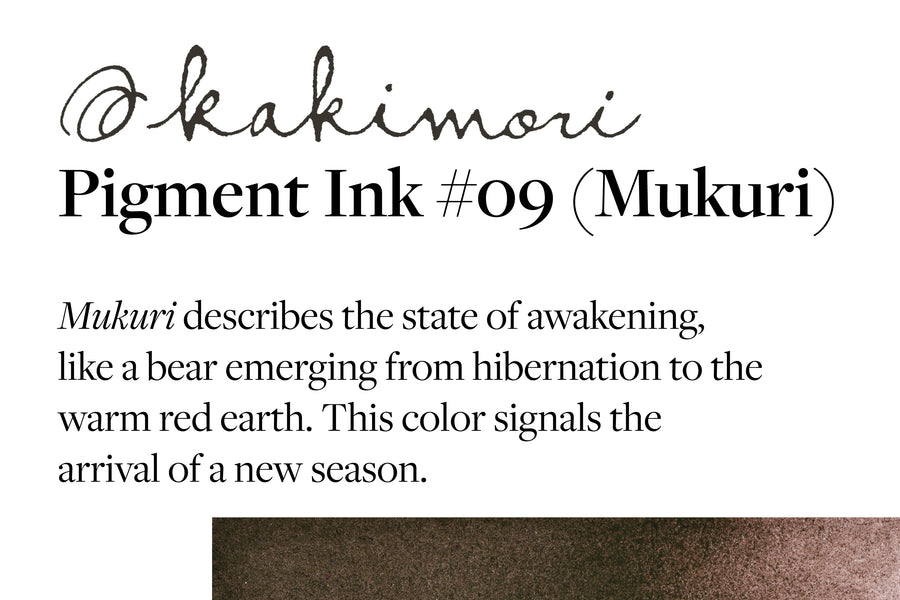 Kakimori Pigment Ink, #09 Mukuri